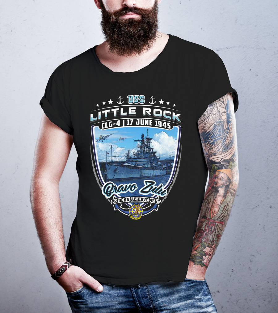 Uss Little Rock Clg-4 17 June 1945 Bravo Zulu Pride In Achievement T-Shirt
