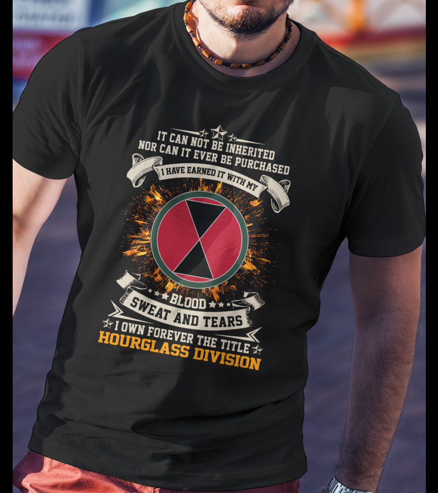 7th Infantry Division Hourglass Blood Sweat And Tears T-Shirt