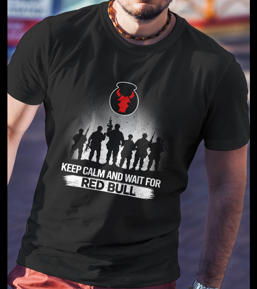 Keep Calm And Wait For Red Bull 34Th Infantry Division Soldier Silhouette T-Shirt