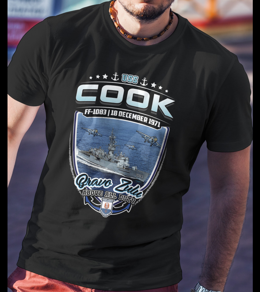Uss Cook Ff-1083 18 December 1971 Bravo Zulu Above All Duty T-Shirt