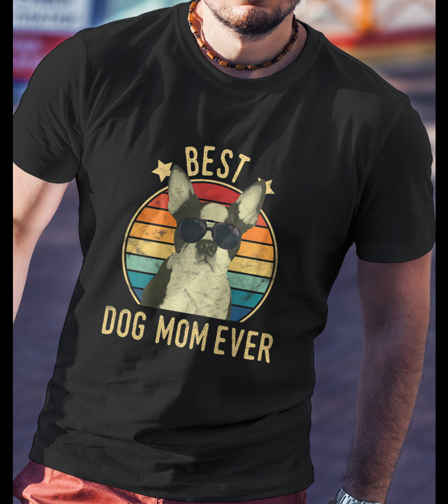 Best Dog Mom Ever Boston Terrier Retro Sunglasses Stars Stripes T-Shirt