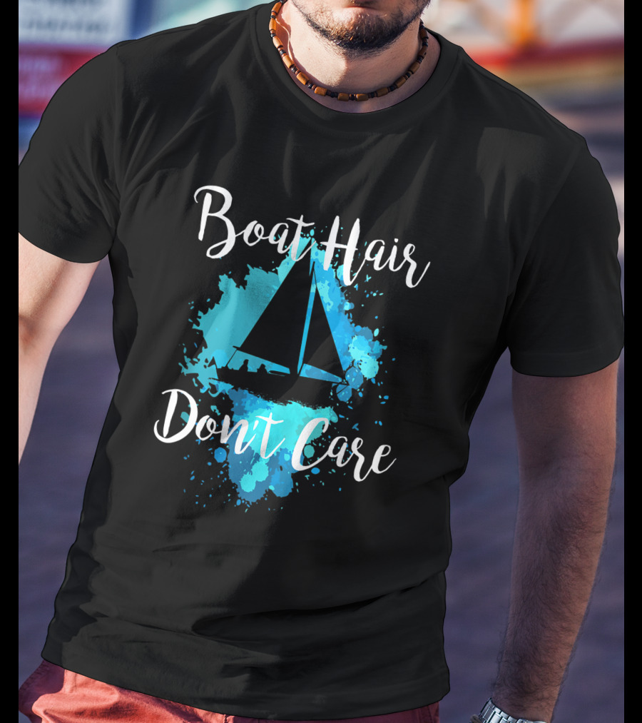 Boat Hair Don't Care Sailboat Funny Beach Ocean Lover Women's T-Shirt