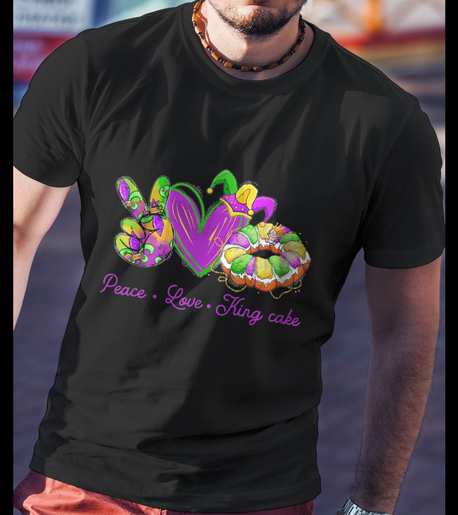 Peace Love King Cake Funny Mardi Gras Party Carnival Icons T-Shirt