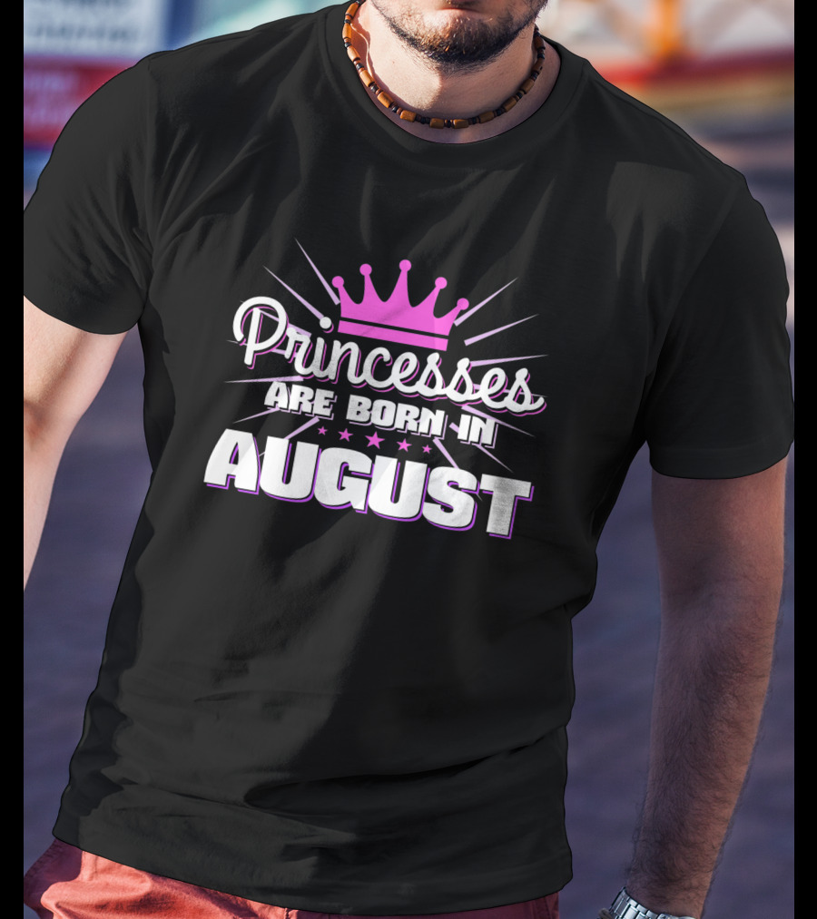 Princesses Are Born In August Birthday Celebration 1968 T-Shirt