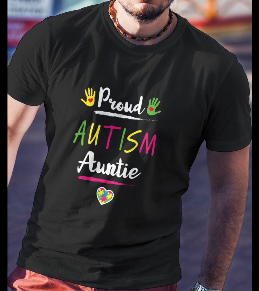Proud Autism Auntie Colorful Heart Handprints Autism Awareness Day T-Shirt