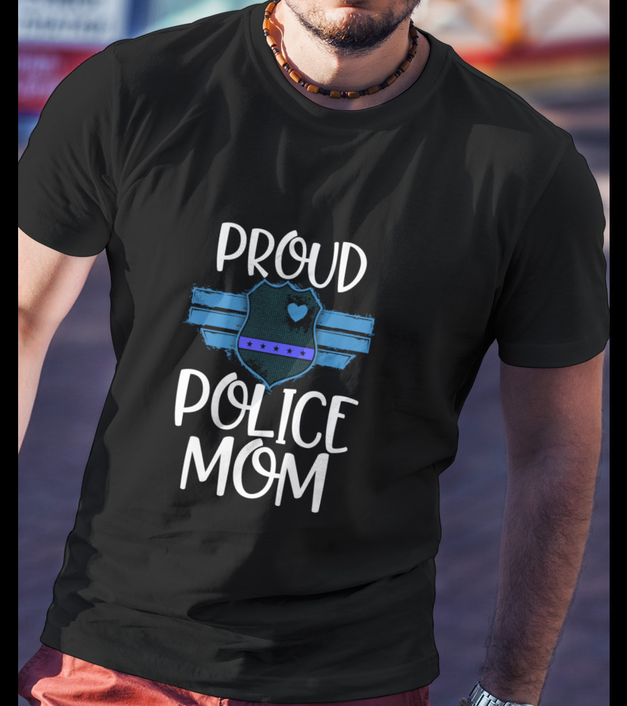 Proud Police Mom Thin Blue Line Badge Heart T-Shirt