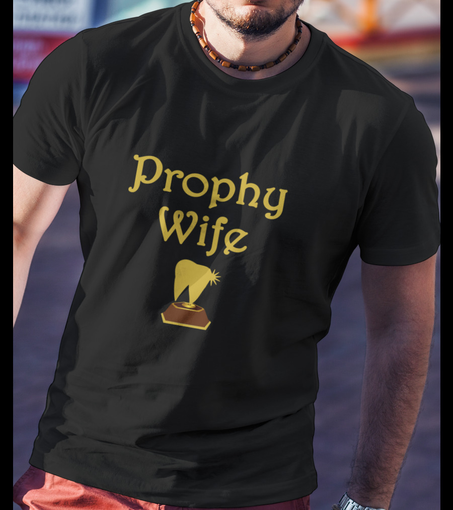 Prophy Wife Funny Dental Hygienist Dentist RDH T-Shirt