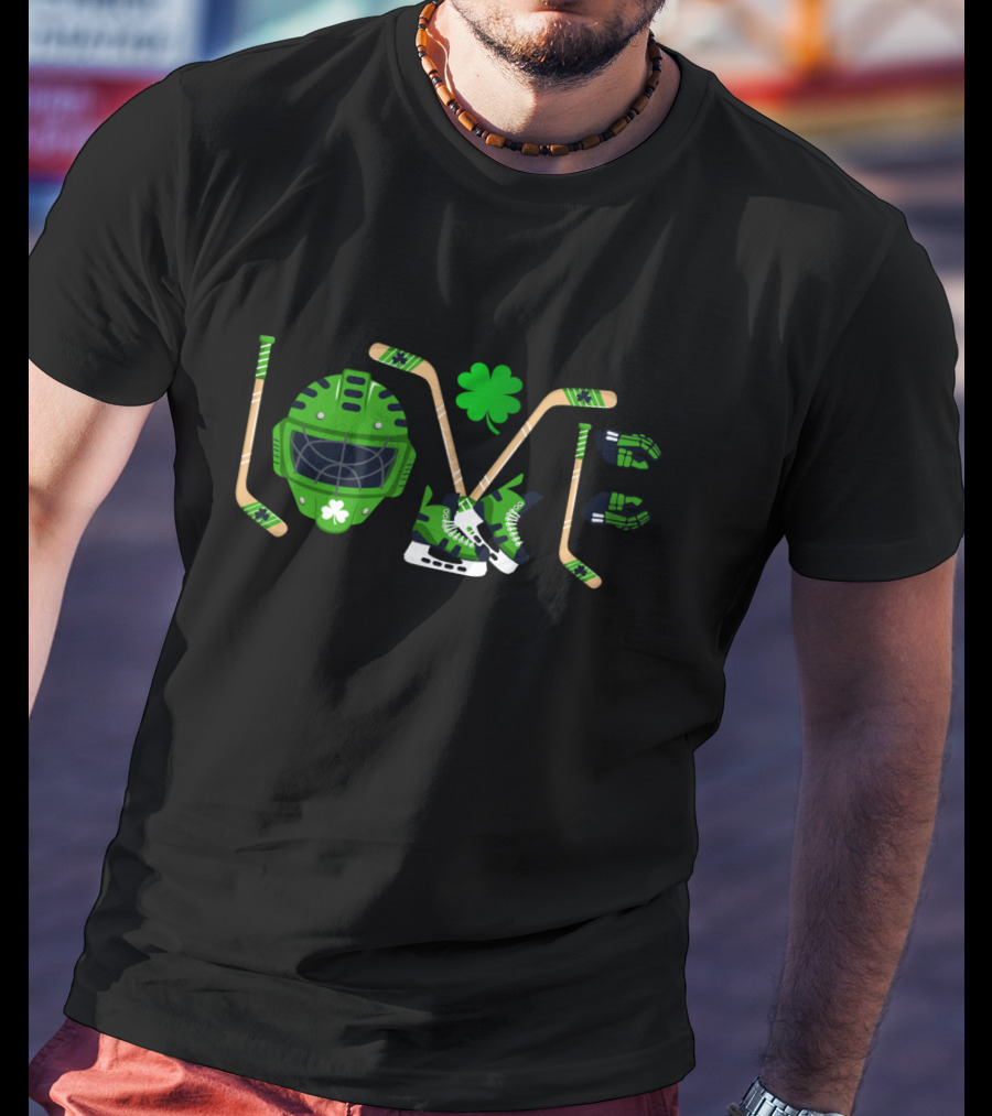 Love Hockey Sports Leprechaun Clover Helmet Sticks Skates Gloves T-Shirt