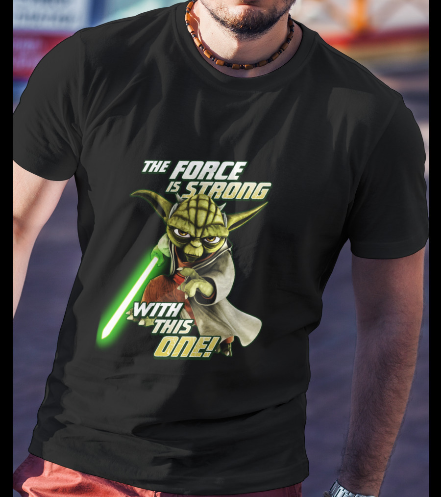 The Force Is Strong With This One Yoda Clone Wars T-Shirt