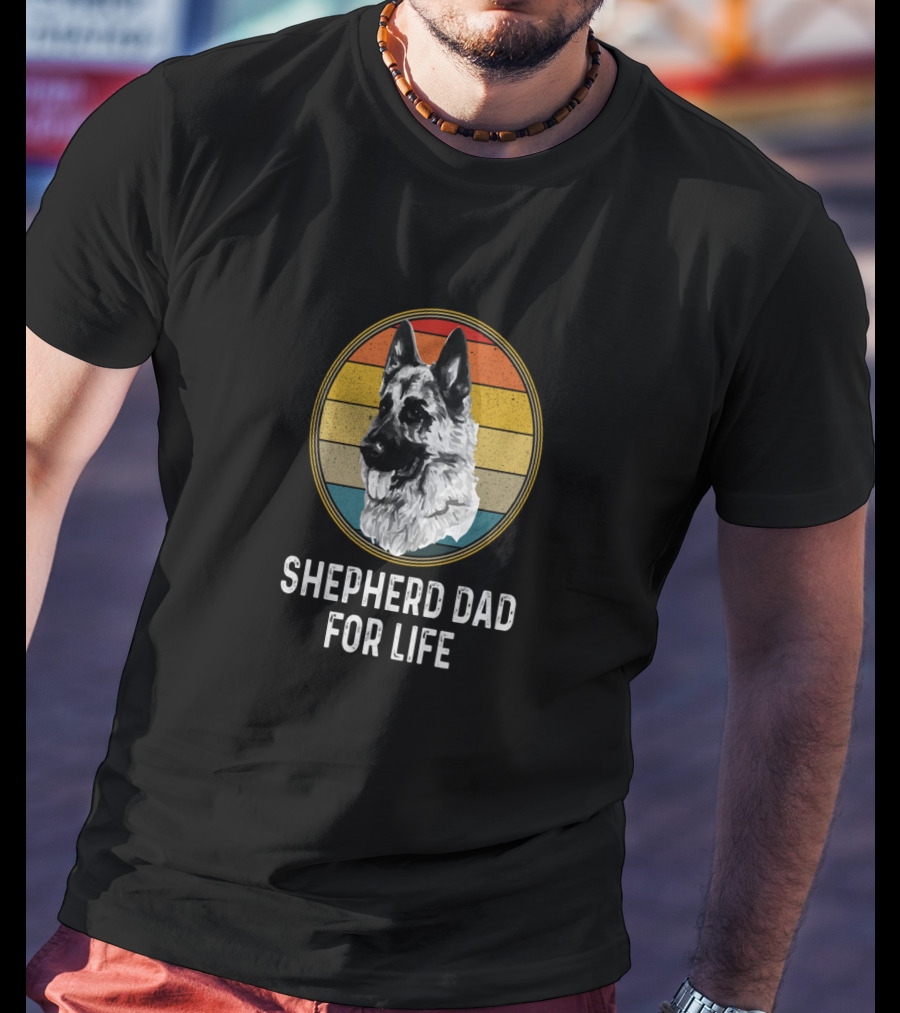 Shepherd Dad For Life German Shepherd Retro T-Shirt