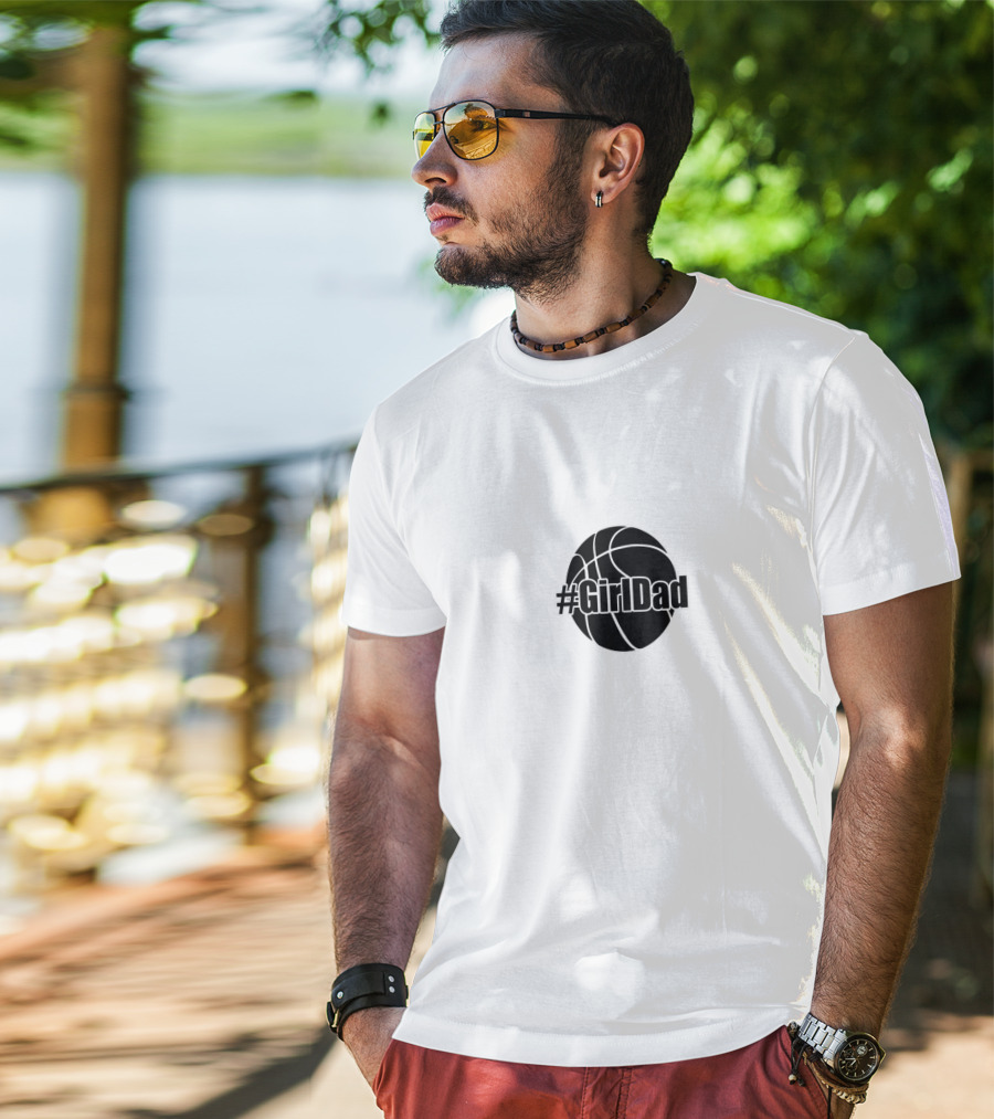 Mens #GirlDad Basketball T-Shirt
