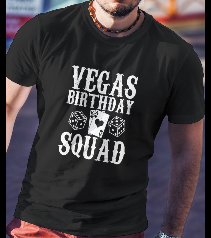 Vegas Birthday Squad Matching Group Outfit Gambling Cards Dice T-Shirt