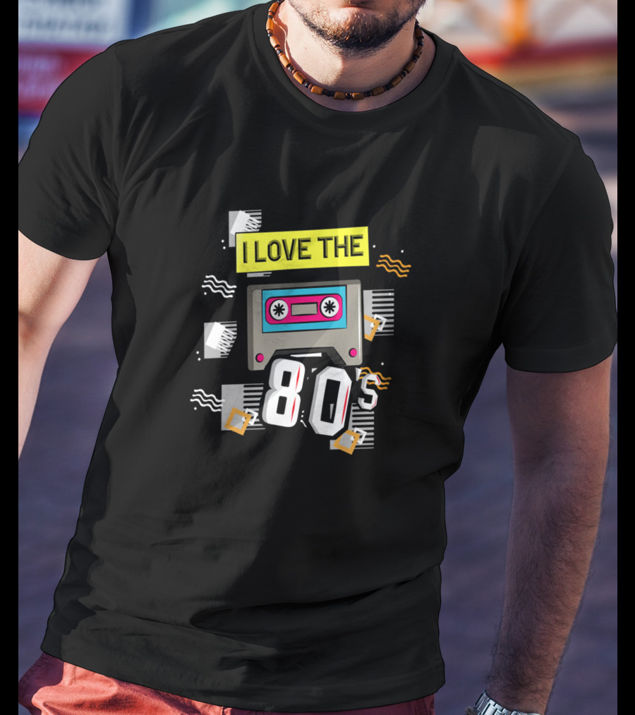 I Love The 80's Cassette Tape Retro Vibe T-Shirt