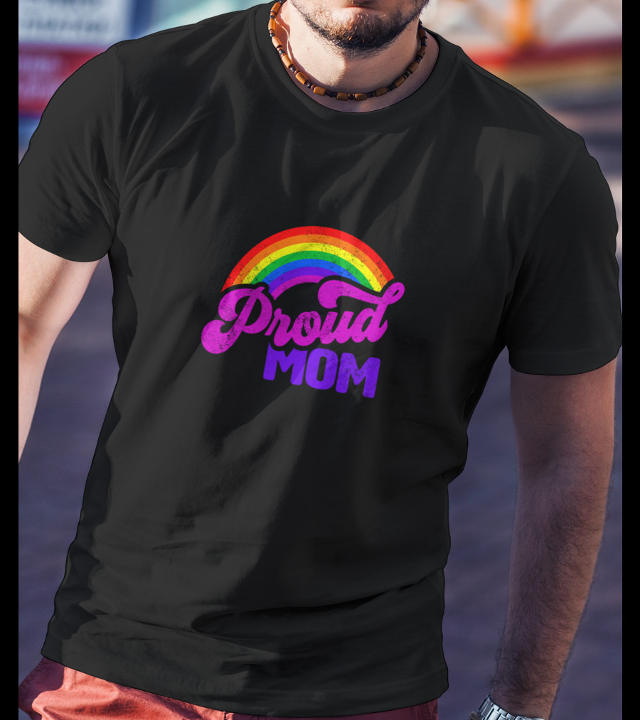 Proud Mom Rainbow Colorful Pride T-Shirt