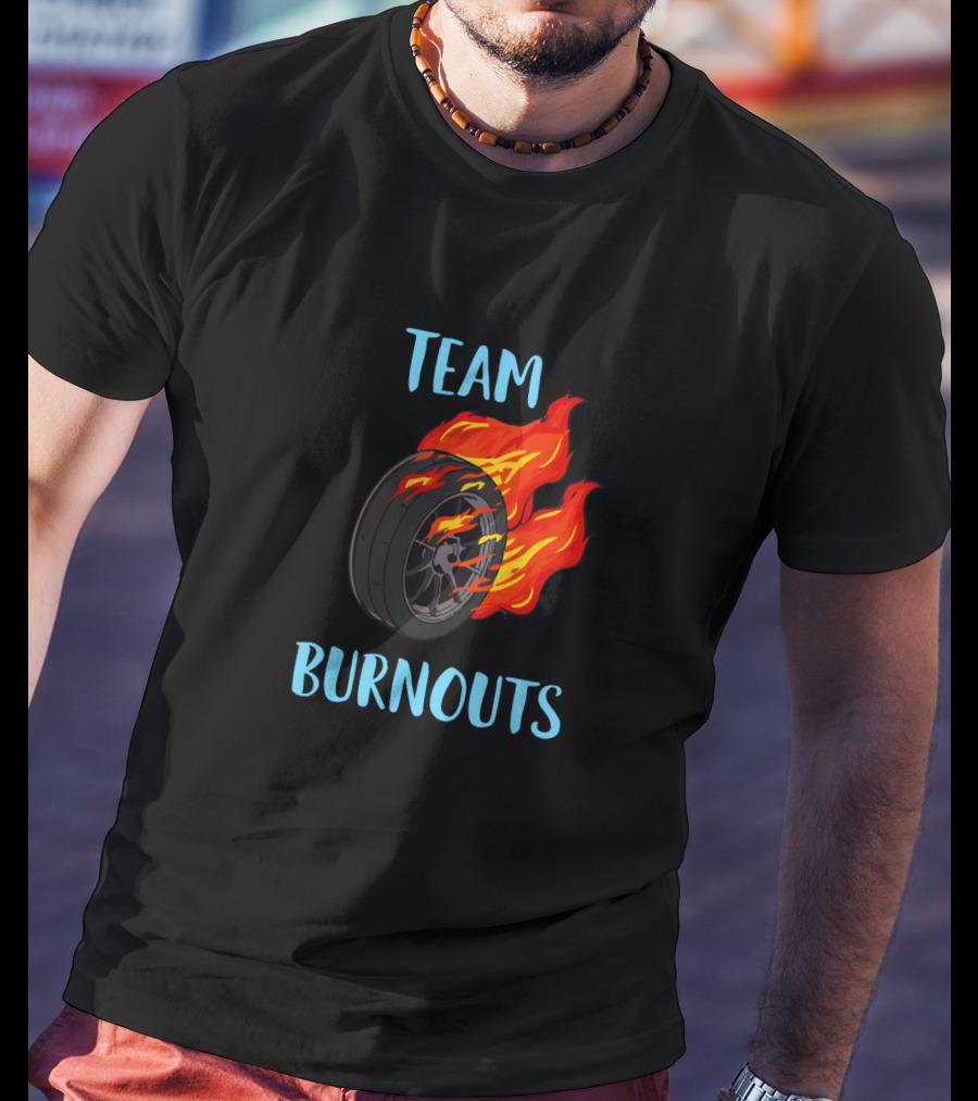 Team Burnouts Gender Reveal Party Idea Baby Boy Reveal Flame Tire T-Shirt