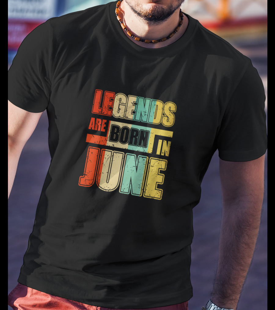 Vintage Colorful Legends Are Born In June T-Shirt