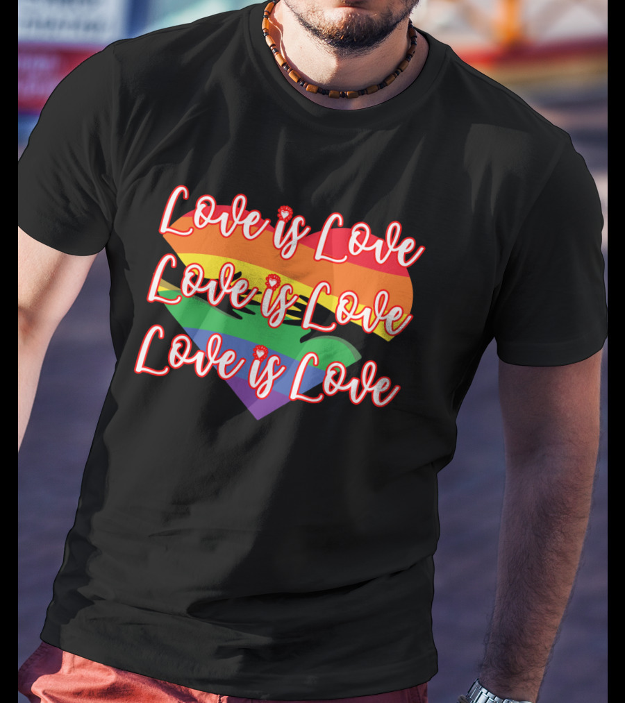 Love Is Love Rainbow Heart Pride T-Shirt