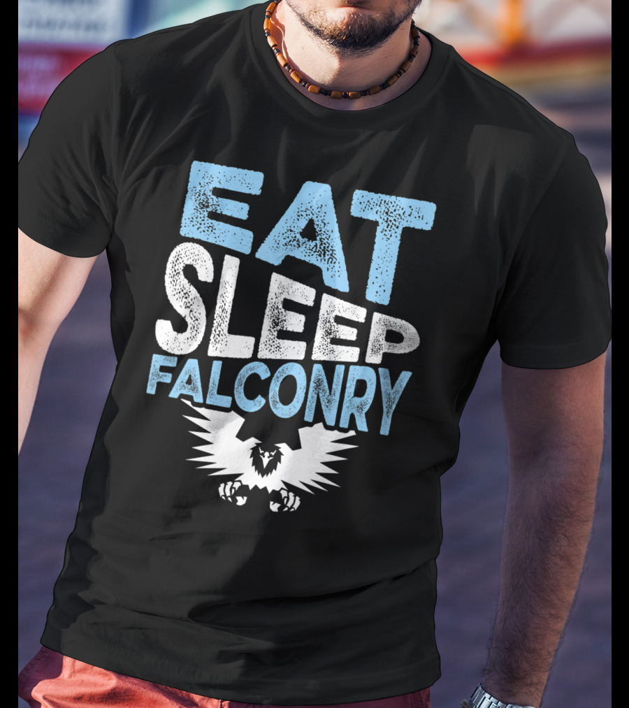 Eat Sleep Falconry Birds Of Prey Falcon Lover With Bold Text And Eagle T-Shirt