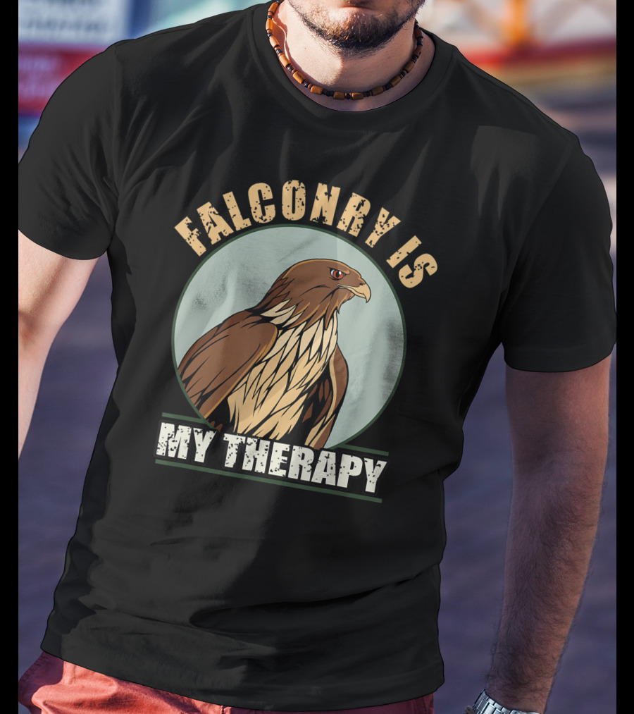 Falconry Is My Therapy Falcon And Hawk Falconry T-Shirt