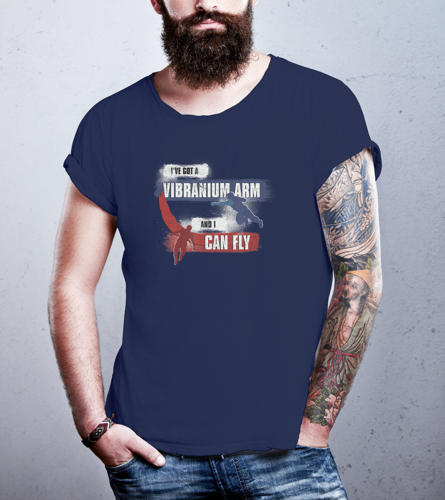I've Got A Vibranium Arm And I Can Fly Marvel The Falcon And The Winter Soldier Sam And Bucky T-Shirt