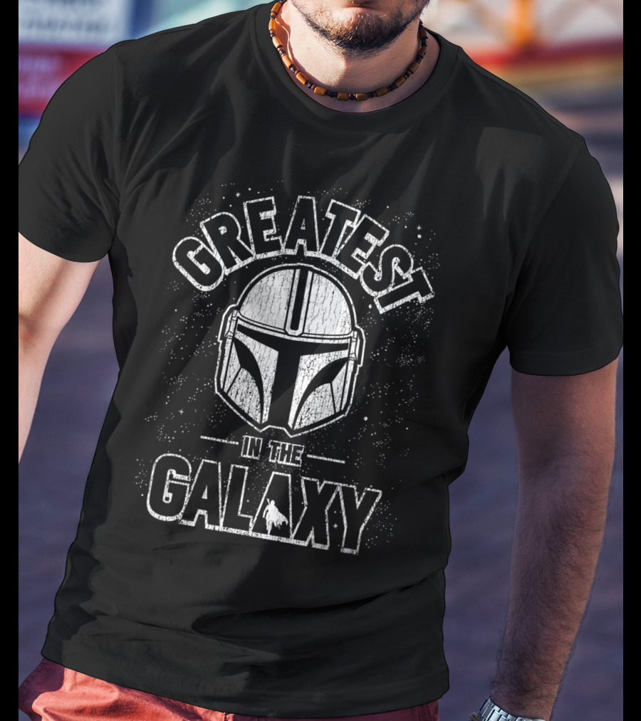 Greatest In The Galaxy Star Wars The Mandalorian Helmet Father's Day Dad T-Shirt