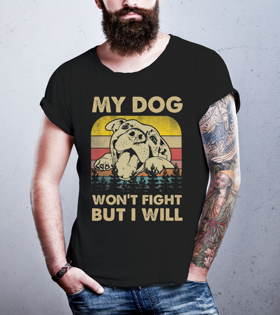 My Dog Won't Fight But I Will Vintage Pitbull Retro Sunset Forest T-Shirt