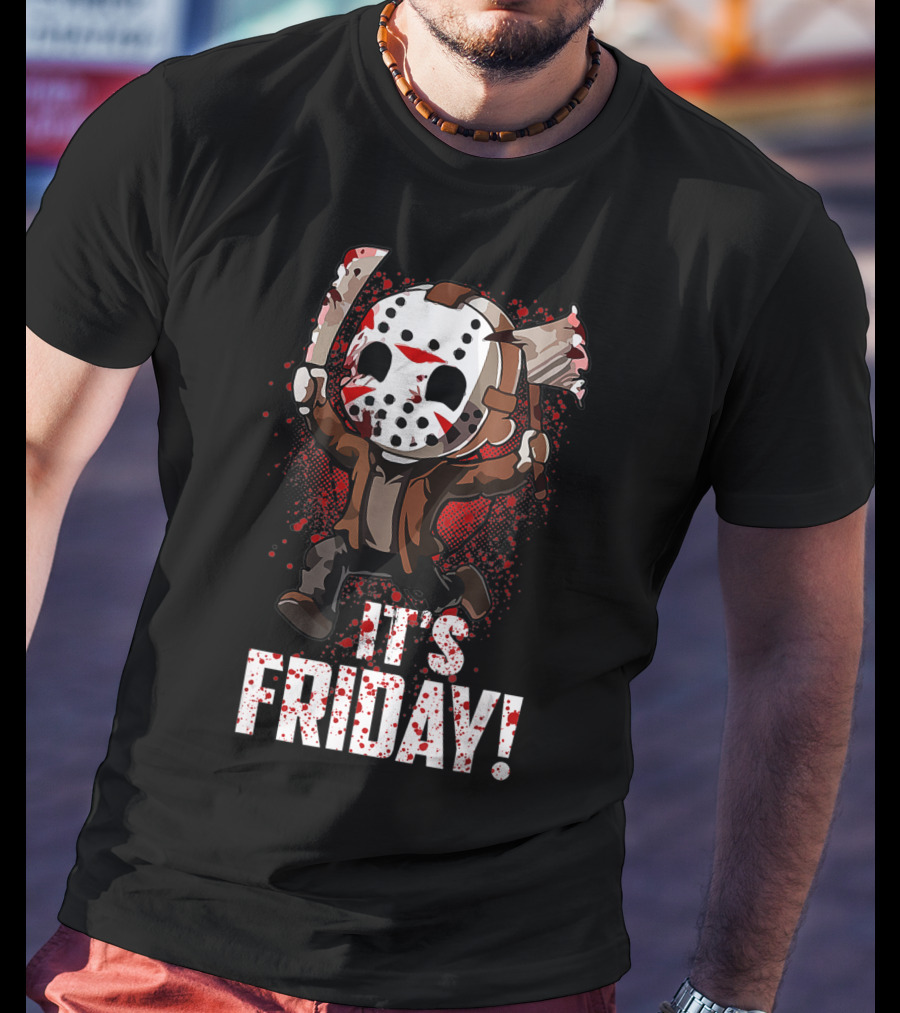 It's Friday 13th Funny Halloween Horror Movie Humor T-Shirt