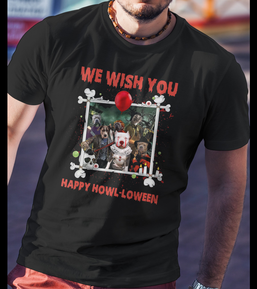 We Wish You Happy Howl-loween Halloween Dog Horror Characters T-Shirt