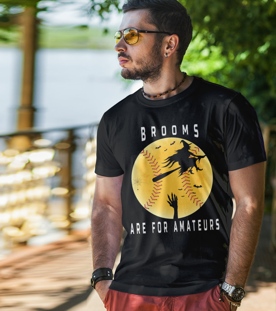 Halloween Brooms Baseball Witch Moon Hand Are For Amateurs T-Shirt