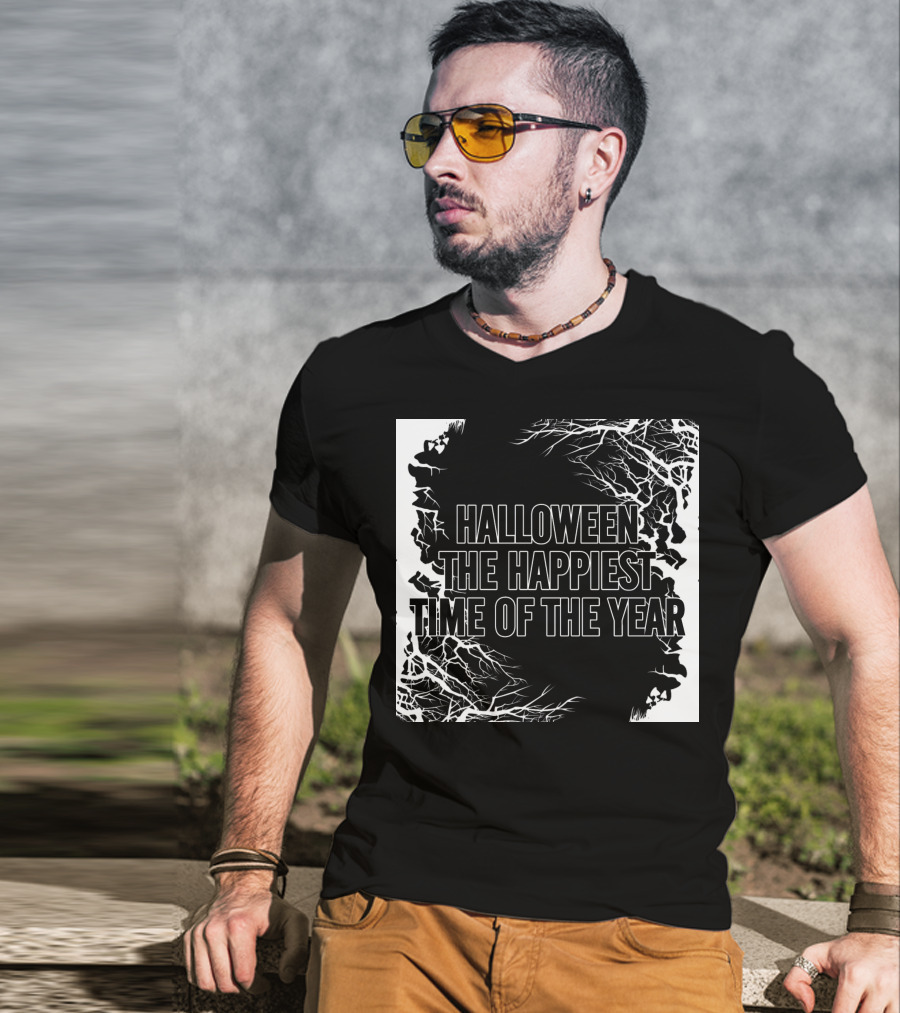 Halloween The Happiest Time Of The Year T-Shirt
