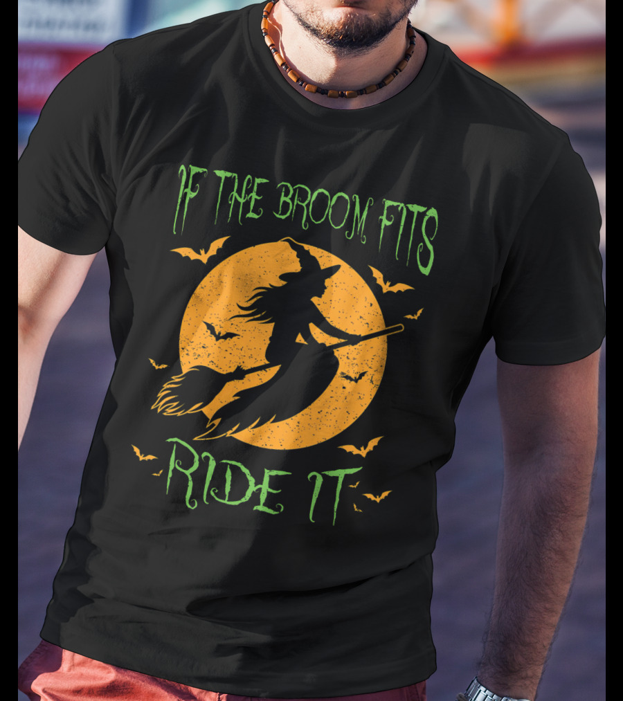 If The Broom Fits Ride It Halloween Witch Silhouette Bat Moon T-Shirt