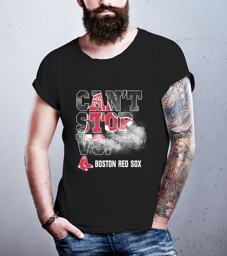 Can't Stop Vs. Boston Red Sox T-Shirt