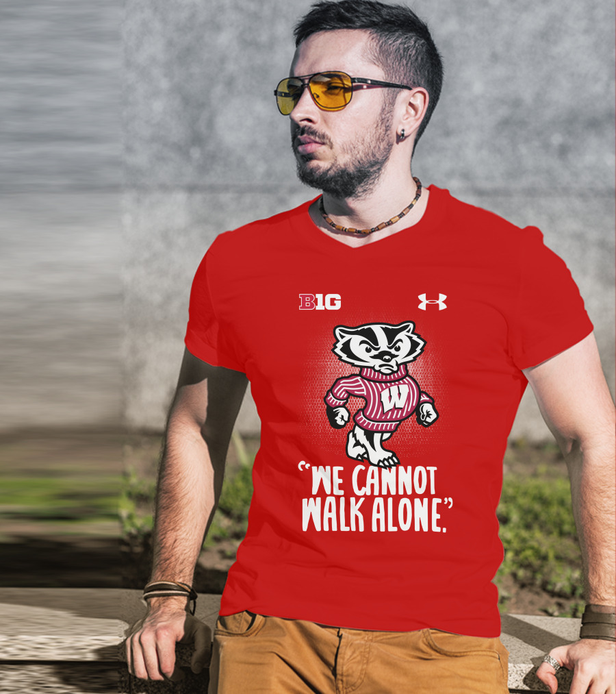 B1G Under Armour We Cannot Walk Alone Bucky Badger T-Shirt