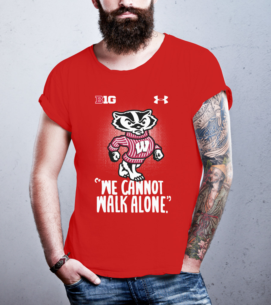 B1G Under Armour We Cannot Walk Alone Bucky Badger T-Shirt
