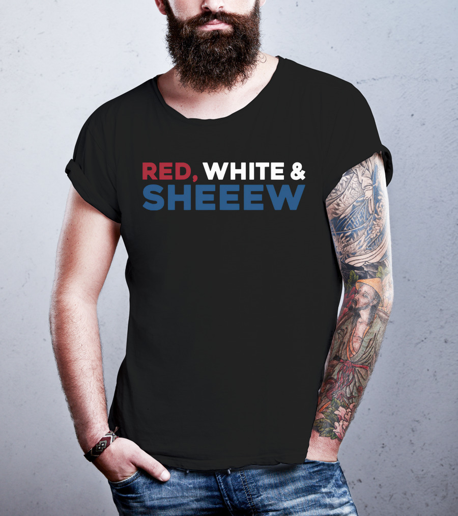 RED, WHITE And SHEEEW Beef Cake Merch T-Shirt