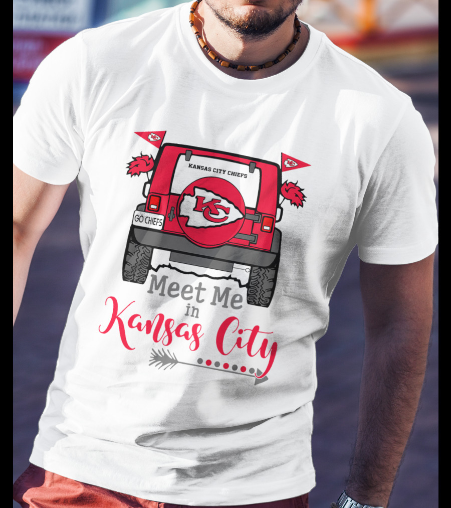 Kansas City Chiefs Meet Me In Kansas City Go Chiefs Jeep Tailgate Arrow T-Shirt