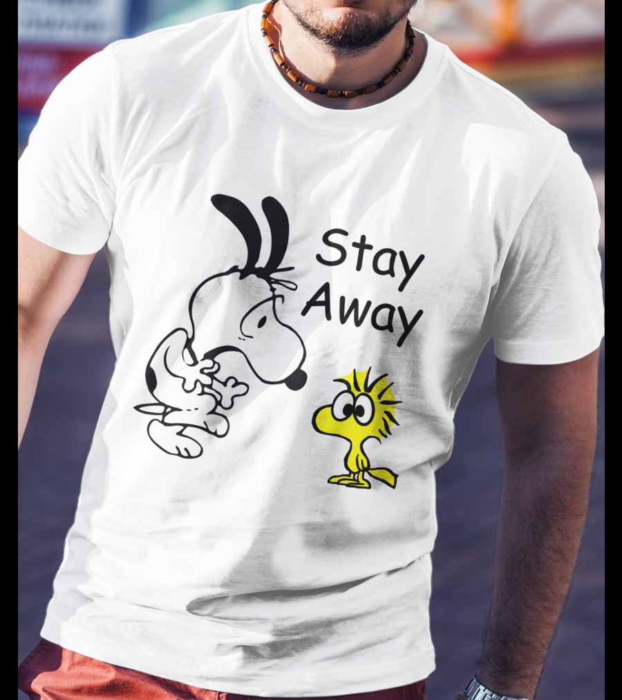 Stay Away Snoopy And Woodstock Confrontation T-Shirt