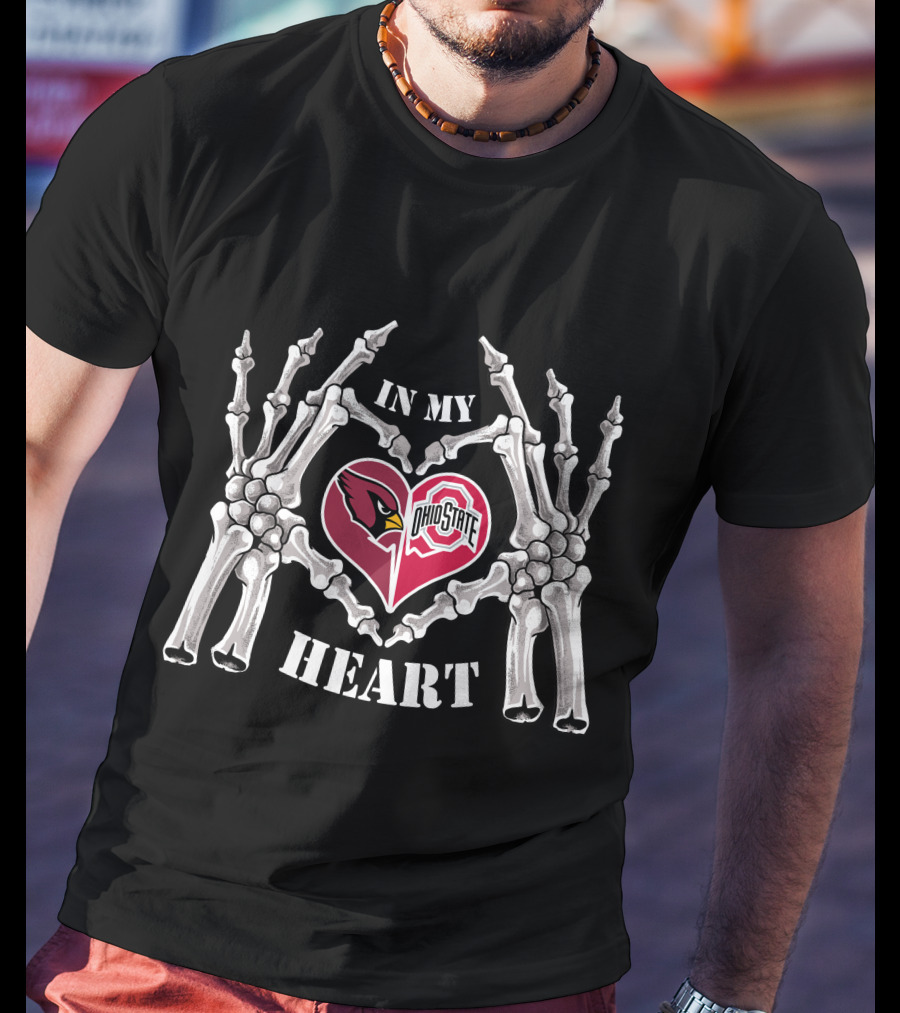Arizona Cardinals Ohio State Buckeyes In My Heart T-Shirt