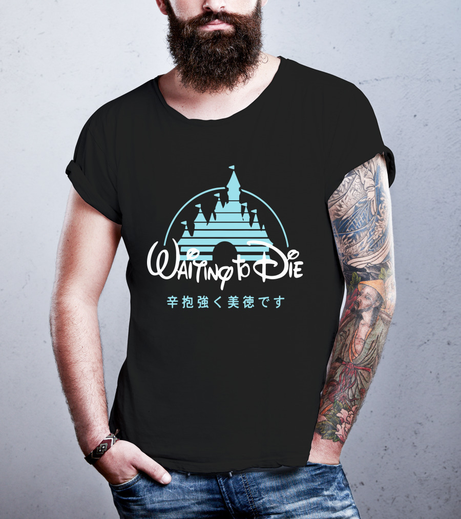 Disney Castle Waiting To Die Kanji Text T-Shirt