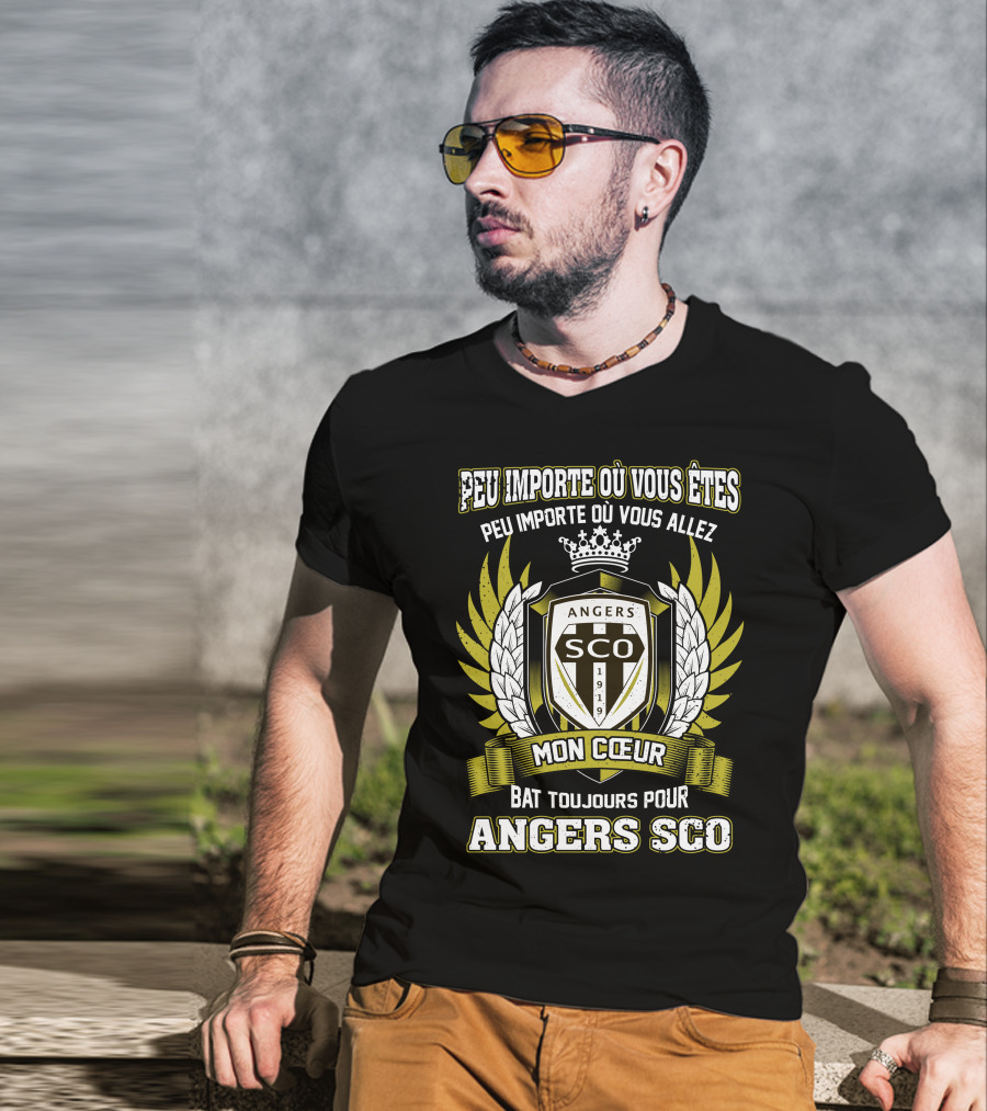 Peu Importe Où Vous Êtes Mon Cœur Bat Toujours Pour Angers SCO T-Shirt