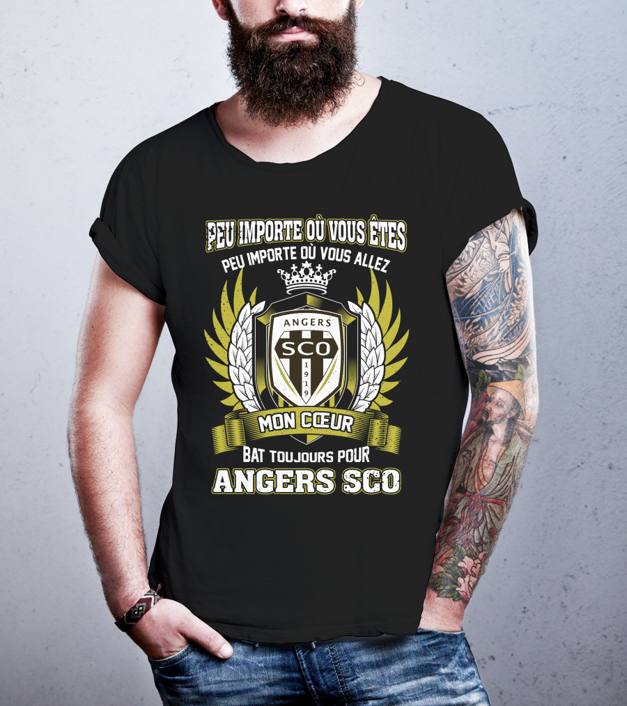 Peu Importe Où Vous Êtes Mon Cœur Bat Toujours Pour Angers SCO T-Shirt