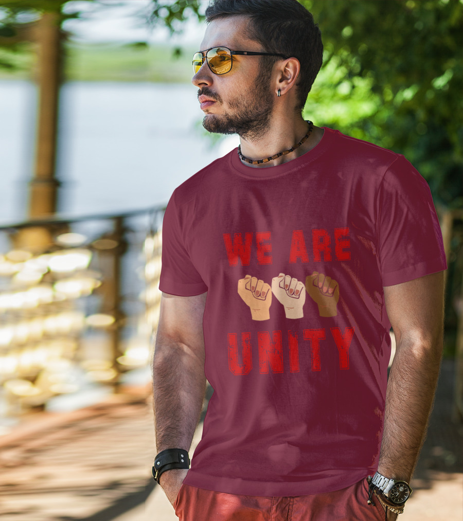 We Are Unity Raised Fists Symbol Of Solidarity T-Shirt
