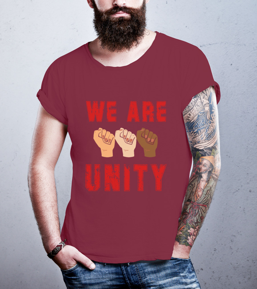 We Are Unity Raised Fists Symbol Of Solidarity T-Shirt