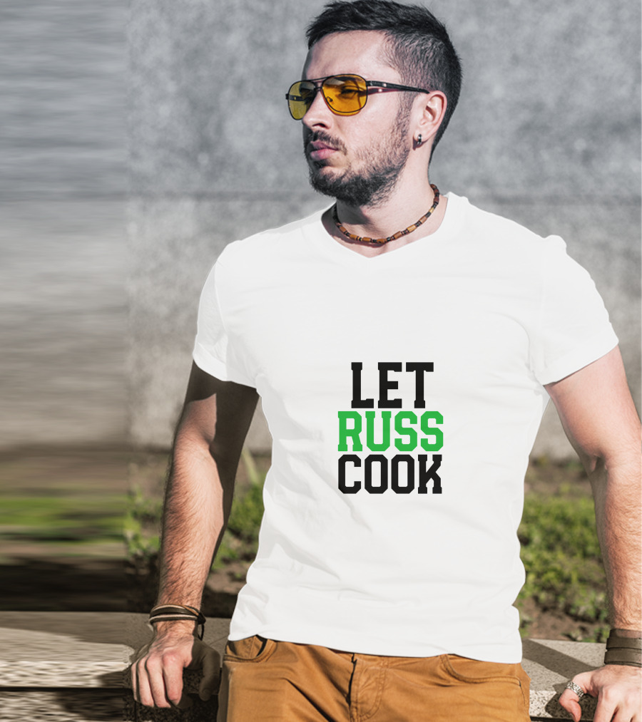 Let Russ Cook Bold Lettering Black Green Text T-Shirt