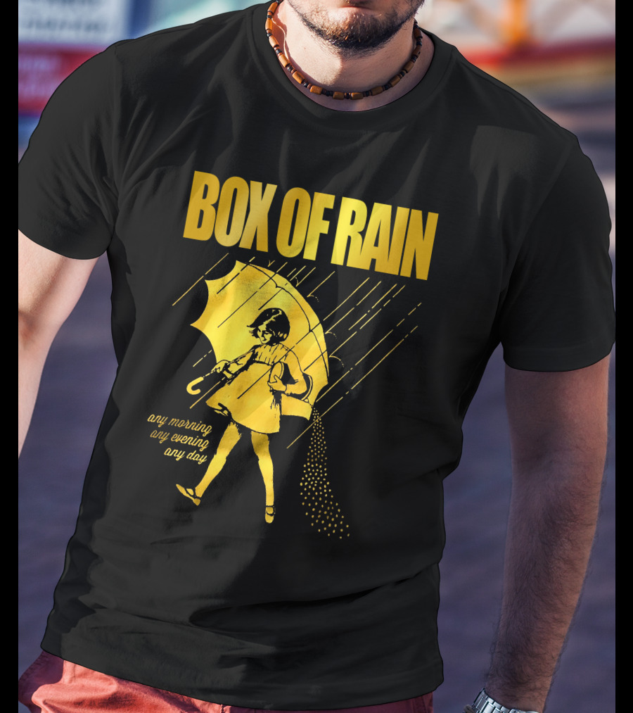 Box Of Rain Any Morning Any Evening Any Day Umbrella Girl T-Shirt
