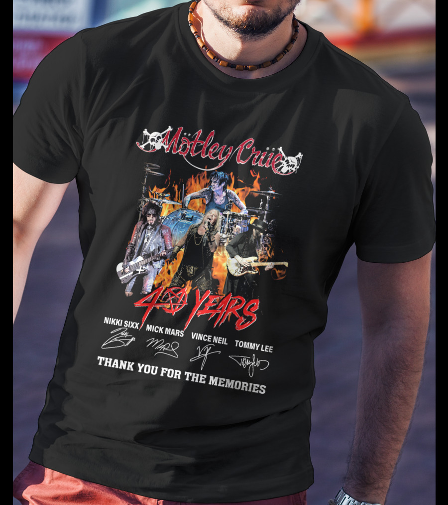 Mötley Crüe 40 Years Signature Nikki Sixx Mick Mars Vince Neil Tommy Lee Thank You For The Memories T-Shirt