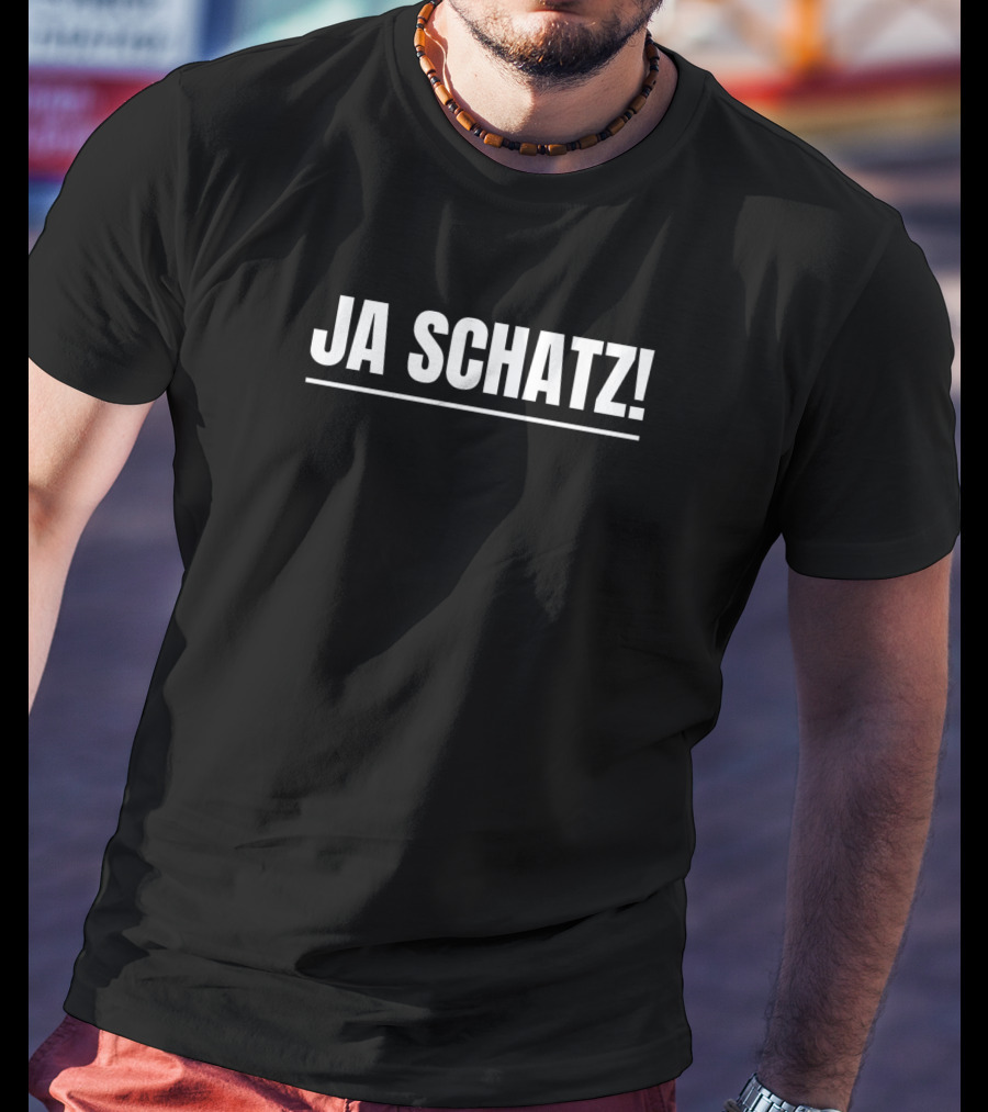 Ja Schatz Lustiges Partner Liebes Geschenk T-Shirt