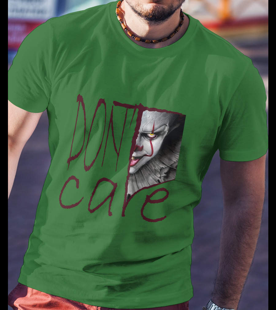 DON'T CARE Pennywise Face Clown Horror T-Shirt