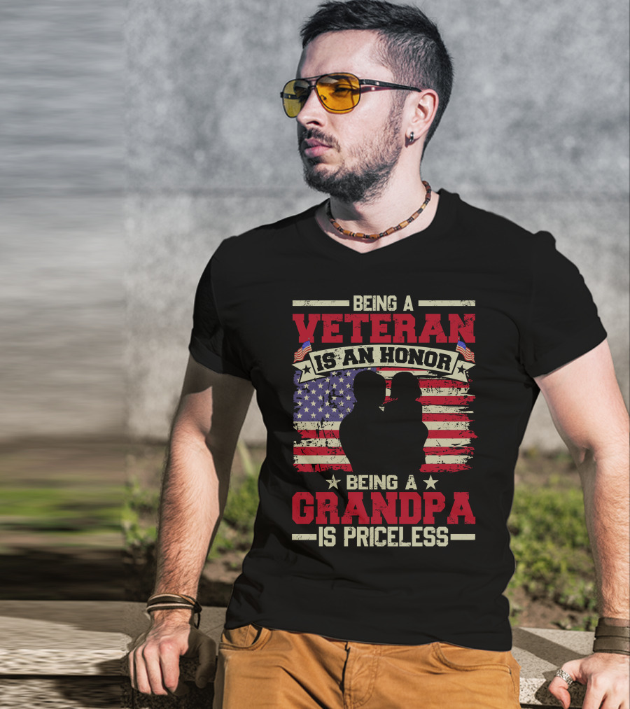 Being A Veteran Is An Honor Being A Grandpa Is Priceless With American Flag T-Shirt