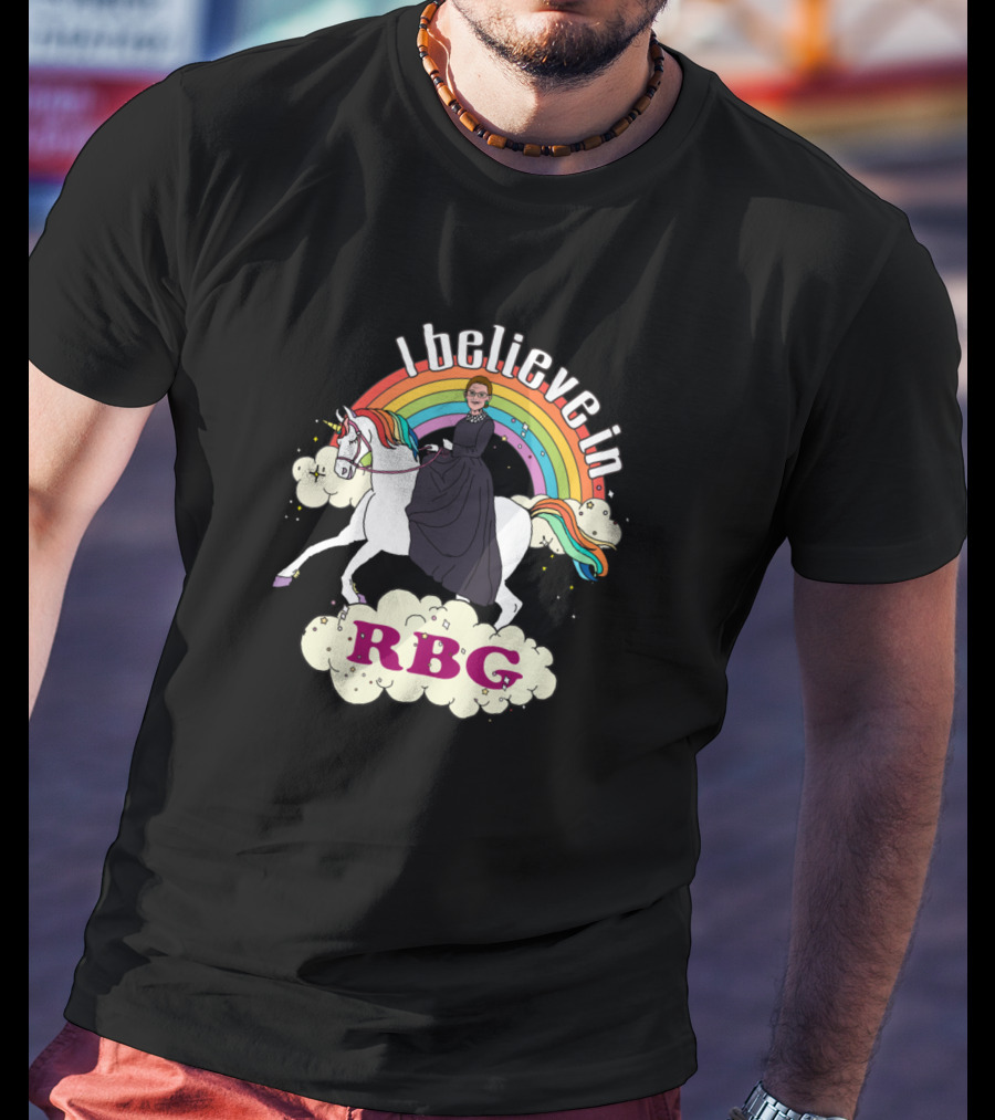 I Believe In RBG Ruth Riding Unicorn With Rainbow T-Shirt